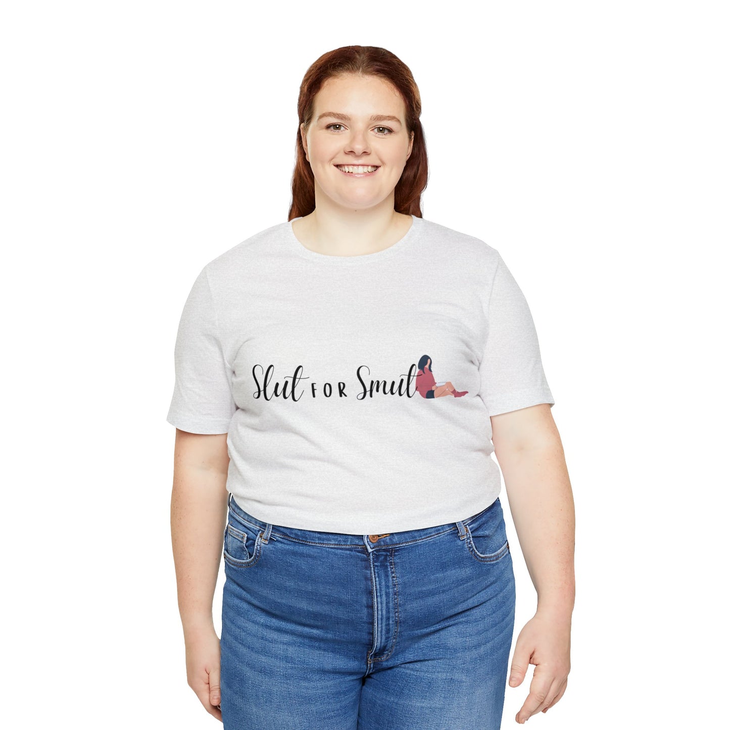 Slut for Smut T- Shirt